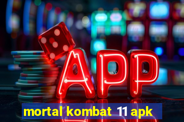 mortal kombat 11 apk